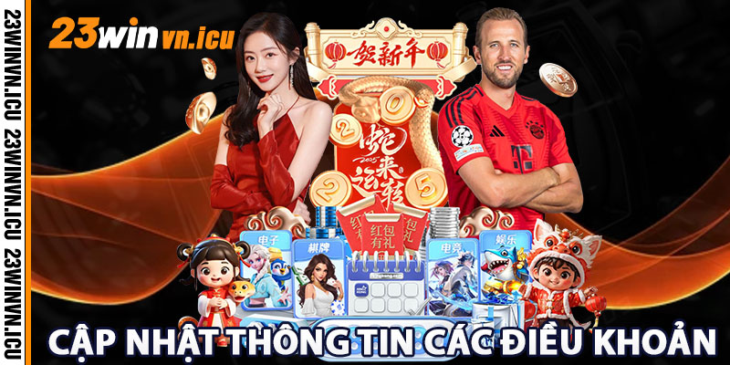 Cập nhật thông tin các điều khoản về quyền riêng tư 23WIN